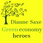 Podcast Dianne Saxe's Green Economy Heroes Podcast