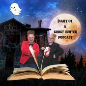 Podcast Diary of A Ghost Hunter |WTAF Paranormal Files