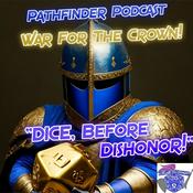 Podcast "DICE! Before Dishonor!" Pathfinder 1e/2E  "ALL Cavalier Party!"