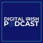 Podcast Digital Irish Podcast