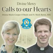 Podcast Divine Mercy Calls to our Hearts
