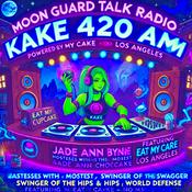 Podcast DJ Wet CupCake: The Ultimate Immersion Experience 420 AM Talk Radio KAKE Moon Guard Trade Chat