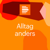 Podcast Alltag anders