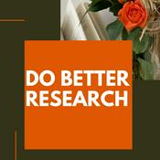 Podcast Do Better Research