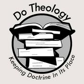Podcast Do Theology