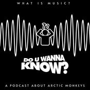 Podcast What Is Music?: A Music Podcast About Arctic Monkeys