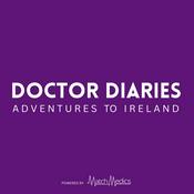 Podcast Doctors Diaries: Adventures to Ireland