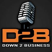 Podcast Down 2 Business