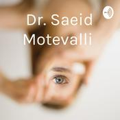 Podcast Dr. Saeid Motevalli