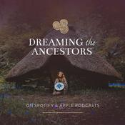 Podcast Dreaming the Ancestors