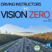 Podcast Driving Instructors to Vision Zero
