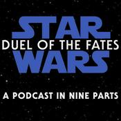 Podcast Duel of the Fates