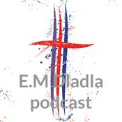 Podcast E.M. Dladla podcast