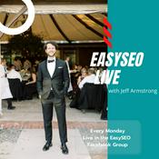 Podcast EasySEO LIVE: The SEO Podcast for Holistic Marketing