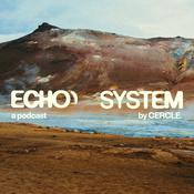 Podcast Echo System by Cercle