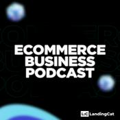 Podcast Ecommerce Business Podcast