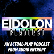 Podcast Eidolon Playtest