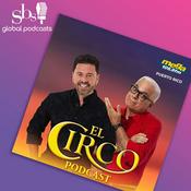 Podcast El Circo Podcast