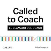 Podcast El Llamado del Coach GALLUP®