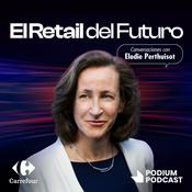 Podcast El retail del futuro