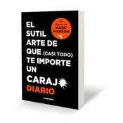 Podcast El sutil arte de que (CASI TODO) te importe un carajo DIARIO
