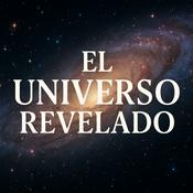 Podcast El Universo Revelado