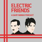 Podcast Electric Friends: A Gary Numan Podcast