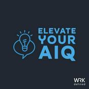 Podcast Elevate Your AIQ