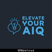 Podcast Elevate Your AIQ