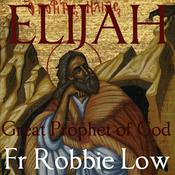 Podcast Elijah Great Prophet of God – ST PAUL REPOSITORY