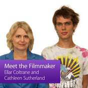 Podcast Ellar Coltrane and Cathleen Sutherland: Meet the Filmmaker