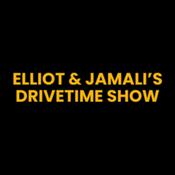 Podcast Elliot and Jamali's Drivetime Show