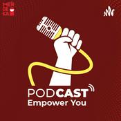 Podcast Empower You