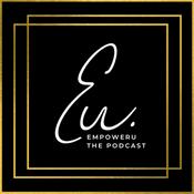 Podcast EmpowerU: The Podcast