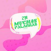 Podcast En Muchas Palabras