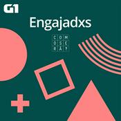 Podcast #Engajadxs - Como Será?