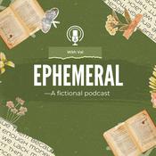 Podcast Ephemeral