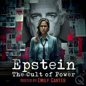Podcast Epstein The Cult of Power