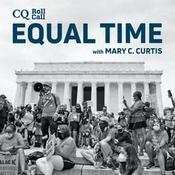 Podcast Equal Time with Mary C. Curtis