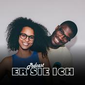 Podcast Er Sie & Ich