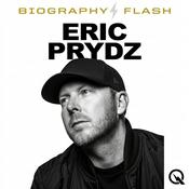 Podcast Eric Prydz - Biography Flash