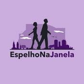 Podcast Espelho na Janela