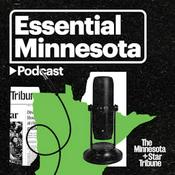 Podcast Essential Minnesota