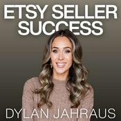 Podcast Etsy Seller Success: Tips for Starting, Growing and Scaling Your Etsy and E-Commerce Shop