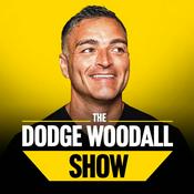 Podcast The Dodge Woodall Show