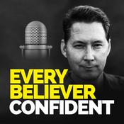 Podcast Every Believer Confident
