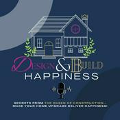 Podcast Design & Build Happiness