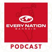 Podcast Every Nation Bahrain