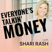 Podcast Everyone's Talkin' Money