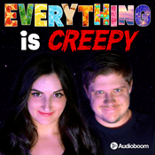 Podcast Everything is Creepy